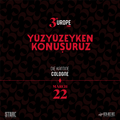 Yüzyüzeyken Konuşuruz - Köln | 22.03.2026